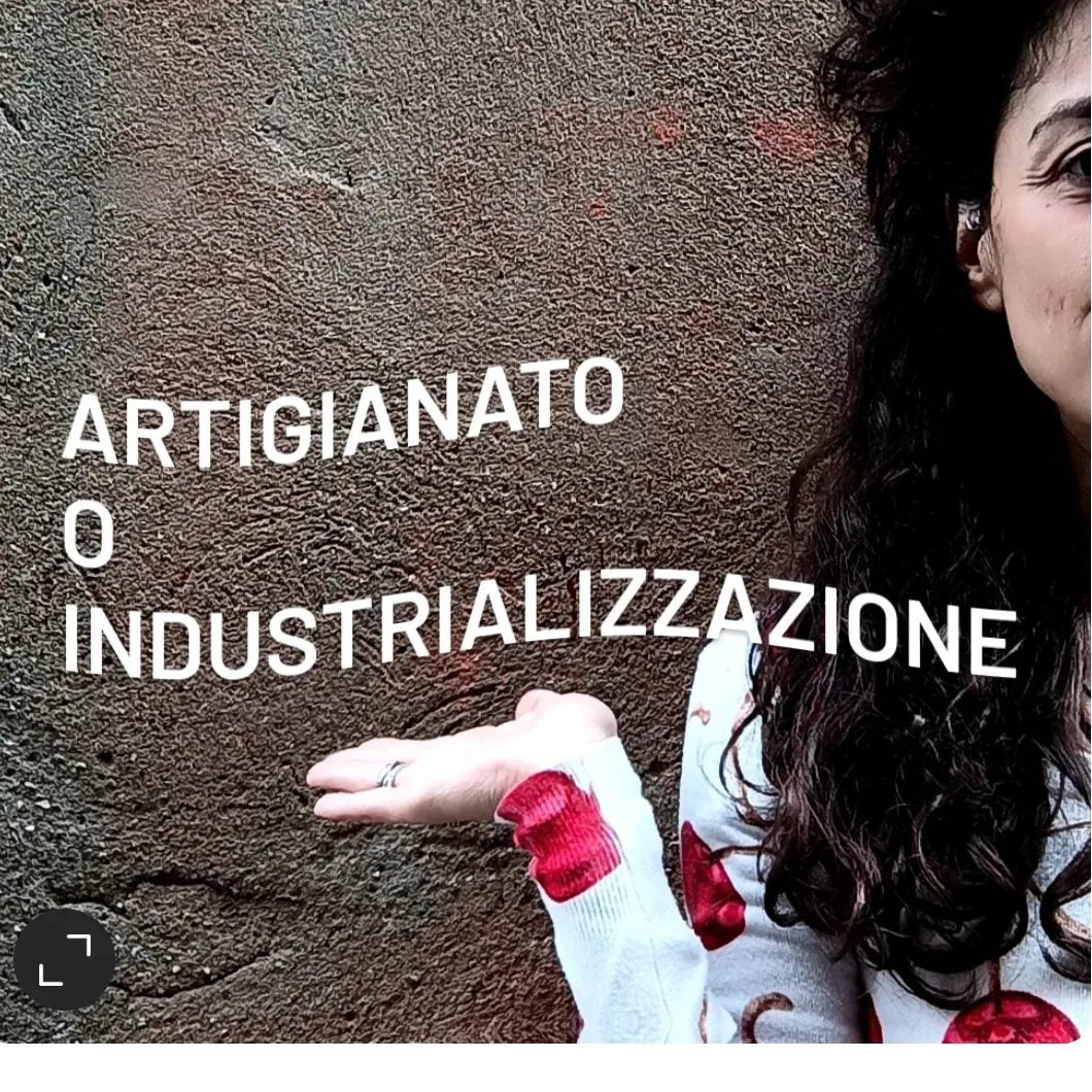 Artigianato o Industrializzazione?